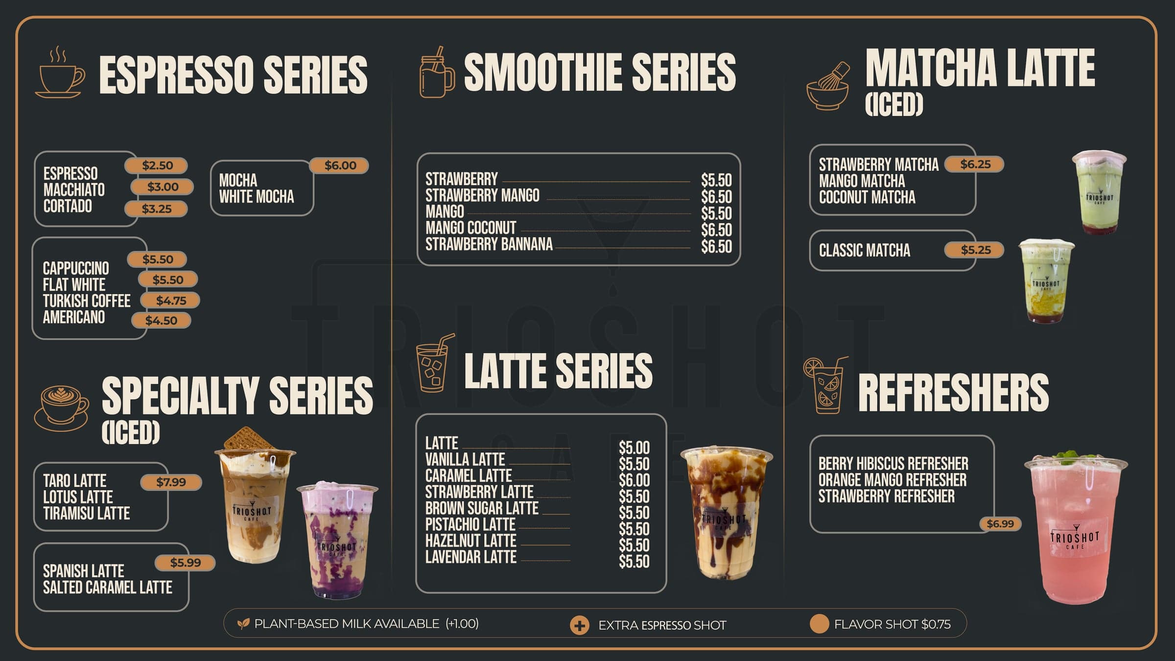 TRIOSHOT CAFE menu board showing espresso, smoothies, iced matcha, specialty lattes, latte series, and refreshers with updated prices