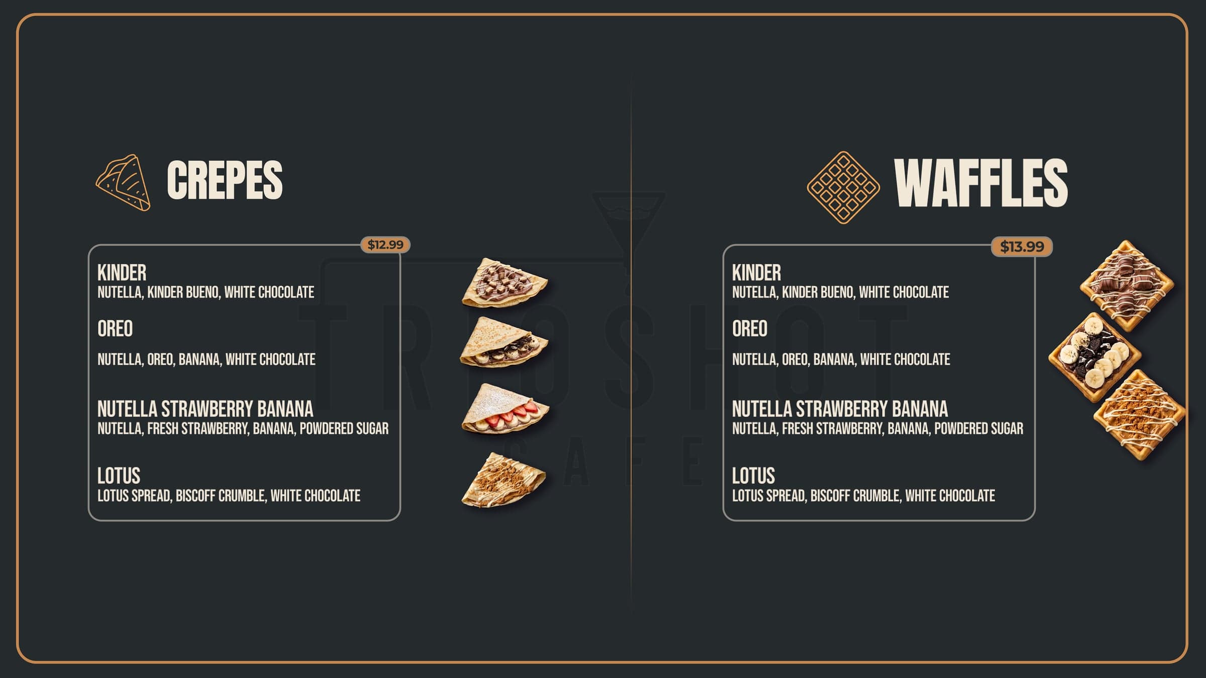 TRIOSHOT CAFE menu board showing crepes and waffles with Kinder, Oreo, Nutella strawberry banana, and Lotus options with updated prices